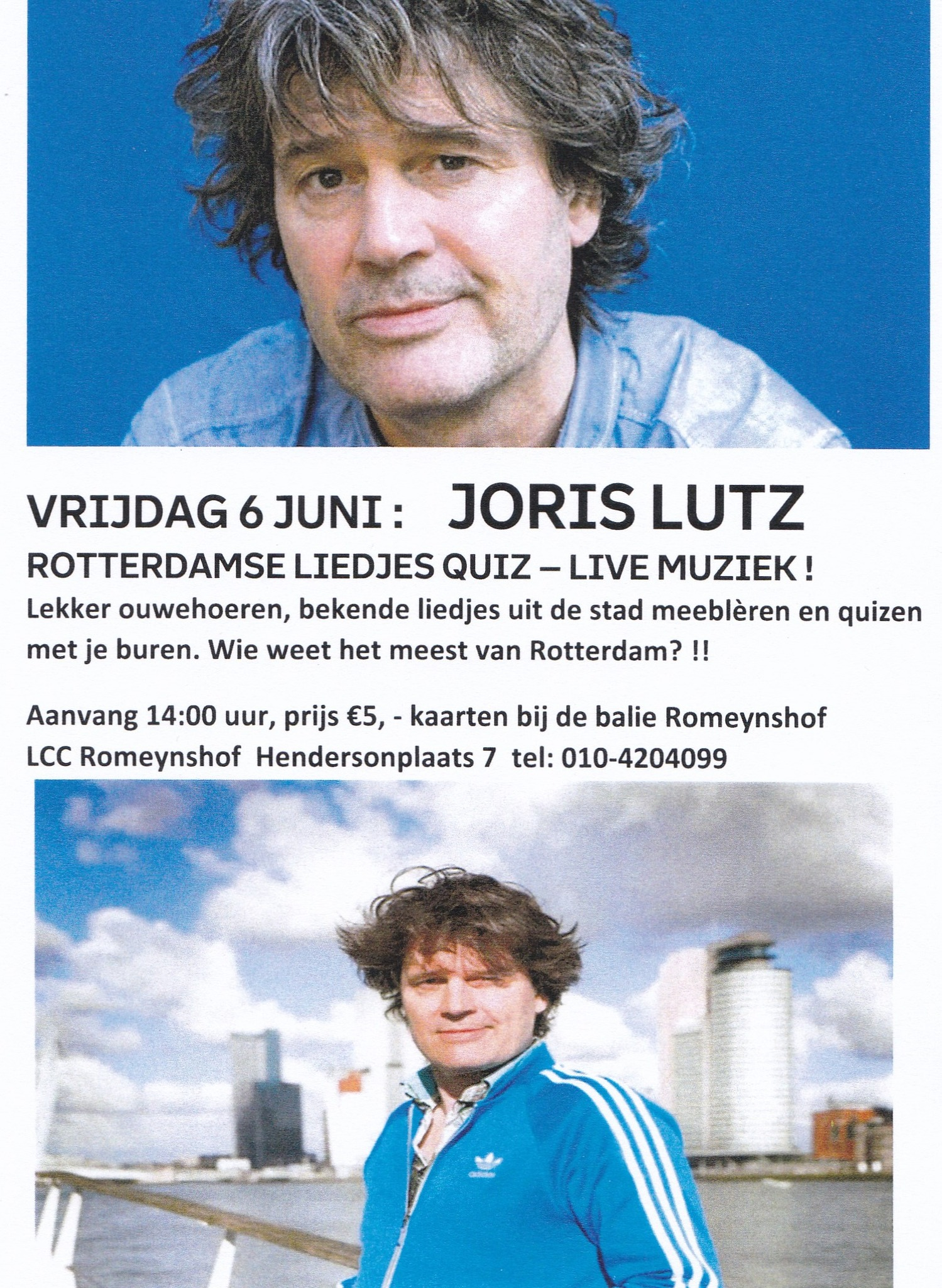 6 juni is het met Joris Lutz oude Rotterdamse liederen meezingen in de Romeynshof in Ommoord. Kosten: 5 euro. Aanvang 14 uur.