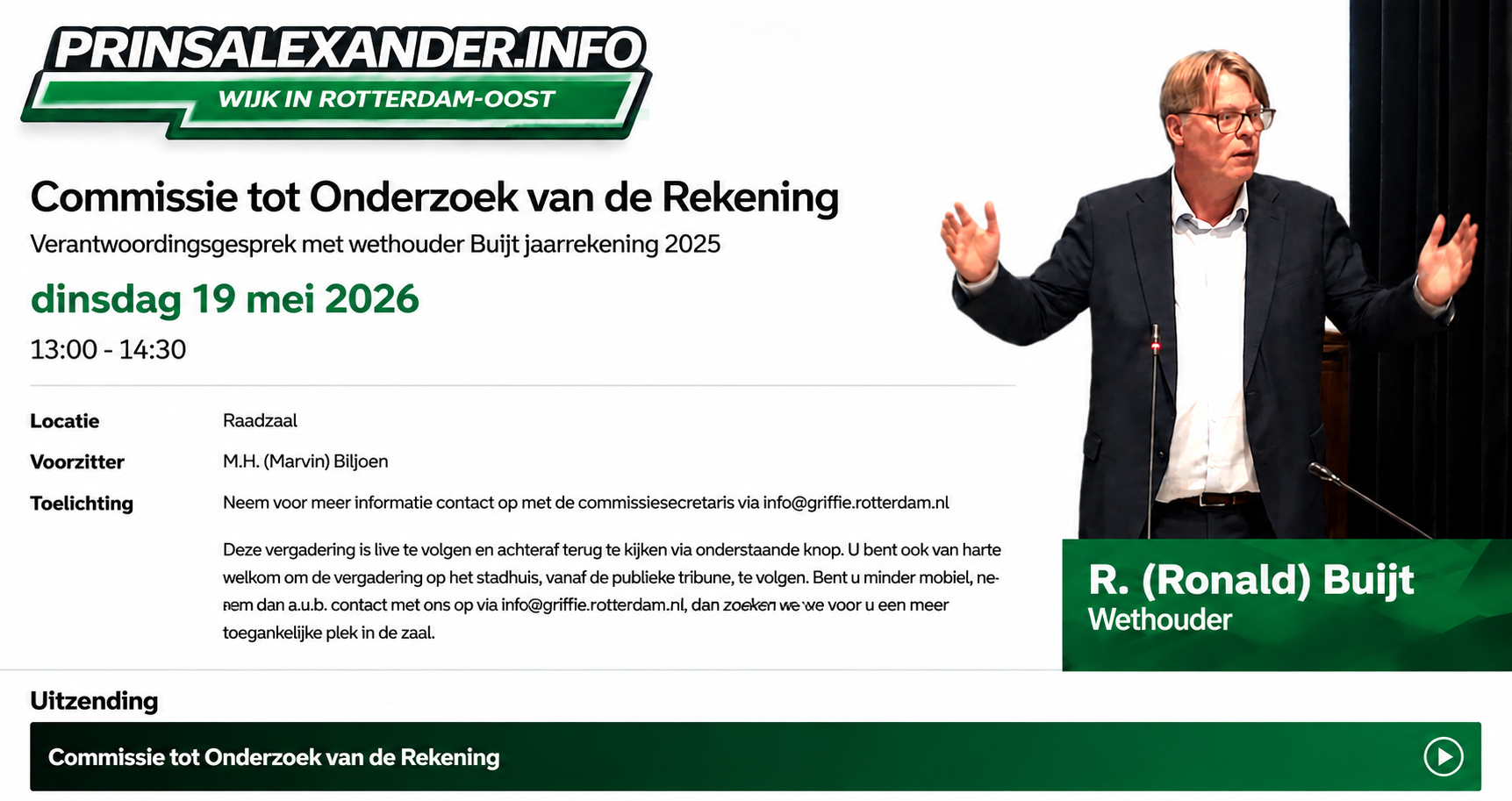 Onderwerp: Commissie tot Onderzoek van de Rekening (COR), verantwoordingsgesprek met wethouder (Zorg & Organisatie) inzake jaarrekening 2025 Betreft: Vragenlijst ter voorbereiding van het verantwoordingsgesprek 19 mei 2026 Kenmerk: 26bb003580 Afzender: Griffie Rotterdam Naam: Evert Peterse E-mail: ep.peterse@griffie.rotterdam.nl Datum: 12 mei 2026 Verantwoordinggesprek met wethouder Buijt inzake de jaarrekening 2025. Wethouder Buijt is binnen het college verantwoordelijk voor de portefeuilles Zorg, Ouderen, Jeugdzorg, Organisatie en Dienstverlening. De verwachting is, dat dit verantwoordingsgesprek ongeveer een uur zal duren. Doel van dit verantwoordingsgesprek is om een aanvullend beeld te krijgen over de zaken die door FA en/of door de accountant zijn gecontroleerd. We lichten daarom enkele onderwerpen uit uw portefeuille, dit jaar vooral vanuit het thema risicomanagement, dit ook in relatie tot de Beleidsnota Weerstandsvermogen en risicobeheersing Rotterdam 2022. Dit om een gevoel te krijgen hoe u stuurt. De uitkomsten van dit gesprek krijgen een plek in het advies van de COR aan de gemeenteraad van Rotterdam ten aanzien van het vast kunnen stellen van de jaarrekening 2025. Vragen 1- Wilt u voorafgaand aan dit gesprek nog iets kwijt? Algemeen 2- Hoe kijkt u terug op het financiële jaar 2025? Tussen het voorlopige rekeningresultaat en het definitieve resultaat zat voor Zorg, Welzijn en Wijkteams een correctie van € 12 mln. De argumentatie hierbij is: De kosten in het kader van de Wmo arrangementen en de Wijkteams zijn naar beneden bijgesteld op basis van de definitieve productieverantwoording. (26bb003418) 3- Ziet u mogelijkheden om de definitieve productieverantwoording eerder beschikbaar te krijgen? Het programma Zorg, welzijn en wijkteams laat een onderschrijding op de lasten zien van maar liefst € 98 miljoen ten opzichte van de bijgestelde begroting. Tegelijkertijd vallen de baten € 62,5 miljoen lager uit. 4- Wat is de hoofdoorzaak van deze enorme volumeschommelingen in één boekjaar? 5- In hoeverre is dit een resultaat van actieve sturing op de risicoprofielen (zoals de 50% kans op tegenvallers) die verderop in de vragenlijst worden genoemd? Er is specifiek € 12 miljoen naar beneden bijgesteld op de Wmo-arrangementen en Wijkteams op basis van "definitieve productieverantwoording". Blad: Datum: 2/4 12 mei 2026 6- Betekent dit dat de eerdere ramingen gedurende het jaar structureel te voorzichtig waren? De raadsinformatiebrief meldt "onduidelijkheden in rechtmatigheid" bij het proces Verstrekte subsidies en bijdragen en bij de Wet maatschappelijke ondersteuning (Wmo). 7- Welke specifieke tekortkomingen in de dossiervorming of controle zijn hier de oorzaak van, en hoe verhoudt dit zich tot de vorig jaar besproken "basis hygiëne"? De raadsinformatiebrief wijst op rechtmatigheidsfouten bij het proces Aanbesteden, specifiek bij het Doelgroepenvervoer. 8- Kunt u toelichten wat de financiële en operationele impact van deze onrechtmatigheid is voor de gebruikers van dit vervoer in Rotterdam? Er is € 627.458 aan invoeringskosten voor de Omgevingswet niet besteed en "abusievelijk opgevoerd als materieel budget" in de begroting 2025 in plaats van in een reserve. 9- Hoe heeft deze boekhoudkundige fout kunnen ontstaan en wat zegt dit over de interne controle op de begrotingsdiscipline binnen uw portefeuille Organisatie? Thema Risico In de voorbereiding vragen wij u kennis te nemen van de paragraaf “weerstandsvermogen en risicobeheersing” zoals gepresenteerd in de P&C-cyclus van 2025. Risicobeheersing komt in de P&C-cyclus voor een raadslid al snel neer op het weerstandsvermogen. Hierbij wordt de benodigde weerstandscapaciteit afgezet tegen de beschikbare weerstandscapaciteit. Bij de beschikbare weerstandscapaciteit wordt gerekend met de onderstaande bestanddelen: • De algemene reserve; • De risicoreserves die zijn gevormd om een specifiek financieel risico af te dekken; • De wettelijk verplichte stelpost voor onvoorziene lasten (kortweg aangeduid als: stelpost onvoorzien). In 2024 deed zich het risico voor dat de maatregelen in de Bestuursopdracht Zorg € 5,7 mln. minder opleverden dan opgenomen in de begroting. In de begroting van 2025 zijn in dit kader onder kopje tweedelijns Wmo en Tweedelijns Wmo (aanvullend) wederom risico’s gekwantificeerd. In de jaarstukken 2025 lezen we dat het risico in het zorgdomein in de tijd toeneemt 10- Kunt u de commissie uitleggen welk proces u heeft doorlopen om tot een kans van respectief 25% en 35% is komen en tot een effect van bedragen tussen de € 0,- en respectief € 10.000.000, -, € 3.000.000, - en € 15.000.000, -? 11- Kun u uitleggen in welke gevallen, dat het risico zich voordoet, het effect hiervan € 0,- is/zal zijn? In de begroting 2026 en tweede herziening 2025 is het risicoprofiel van tweedelijns WMO (aanvullend) voor de periode 2026 en verder gewijzigd in kans van 35% naar 50% en in maximaal bedrag is het gelijk gebleven. De tekstuele toelichting is aangevuld met de tekst: “Deze reeks dient ingevuld te worden met ingrepen buiten het zorgdomein om de stijgende zorguitgaven te dempen (bijvoorbeeld op het gebied van werk en wonen).” Blad: Datum: 3/4 12 mei 2026 12- Kunt u uitleggen wat er is gebeurd waardoor de kans naar 50% is gegaan en het maximale effect gelijk is gebleven met € 15.000.000, - ? Met deze berekening (kans x effect) heeft u enerzijds stabiliteit gebracht in het begrotingsevenwicht en anderzijds is er geld op de plank blijven liggen. Dit zijn dilemma’s waarbij het achteraf makkelijk oordelen is. (Oordelen ligt buiten scope dit gesprek) Het dilemma en overwegingen daarbij ten aanzien van risicobereidheid slaan terug het begrip risicoprofiel zoals verwoord in de Verordening financiën Rotterdam 2021. 13- Vindt u het bepalen van de risicobereidheid een zaak van het college, of ook van de raad? 14- Kunt u aangeven hoe u de raad heeft betrokken of geïnformeerd heeft in de overwegingen ten aanzien van de risicobereidheid ten aanzien van de kosten en bezuinigingsopgave in de zorg? 15- Hoe heeft u over de bedragen en de kans maal effect, en daarmee de claim op de algemene middelen, het gesprek gevoerd binnen het college en meer specifiek de wethouder financiën? In de begroting van 2024 waren de lasten voor inhuur binnen programma Overhead initieel op € 27.234.000, - geraamd. De realisatie over 2024 was uiteindelijk € 50.864.000,- ; een verschil van € 23.630.000,- c.q. 46%. In de begroting van 2025 zijn de lasten voor inhuur binnen het programma Overhead initieel geraamd op € 34.442.000, -. De realisatie over 2025 op deze post is €59.038.000,-; een verschil van € 24.596.000,-. Naast de begroting en herzieningen en realisatie is in de monitor “kiezen voor Rotterdam” 25bb007626 op pagina 18 een stijging van het inhuurpercentage weergegeven. Ook is in het jaarverslag 2025 te lezen dat daardoor kosten niet doorblast kunnen worden naar projecten en tot tegenvallers leiden: 4. Niet doorbelaste apparaatslasten naar projecten Het nadelige saldo van € 9,5 mln. wordt veroorzaakt door verschillende ontwikkelingen binnen de inzet van personeel en externe inhuur. Van het totaalbedrag is € 7,2 mln. het gevolg van lagere doorbelasting van personeels- en inhuurkosten aan projecten dan was begroot. Dit komt onder andere door een hoger ziekteverzuim en een te optimistische inschatting van de productiviteit. Om de geplande werkzaamheden toch uit te voeren, was extra externe inhuur nodig. Deze inhuur is duurder dan vast personeel. Gevolg hiervan is dat de personeelskosten en hogere inhuurkosten niet volledig zijn doorbelast naar de projecten en daardoor de dekkingsbronnen voor deze kosten niet konden worden ingezet. In het jaarverslag 2025 staat ook dat er € 26,2 (-0,1+1,6+19,8+1,3+2,5+1,0+0,1) meer kosten dan begroot voor externe inhuur zijn gerealiseerd. 16- Is de post inhuur binnen de begroting een risico en waarom wel of niet? 17- Ziet u ruimte voor verbetering in de werkwijzen rond inhuur? Ten aanzien van het terugdringen van de uitgaven voor jeugdhulp heeft het Algemeen Bestuur van de Gemeenschappelijke Regeling Jeugdhulp Rijnmond de Regionale Bestuursopdracht Kostenbeheersing (RBOK) verstrekt. Om rekening te houden met het risico dat de besparingen die uit het maatregelenpakket voortvloeien tegenvallen is er een risico opgenomen in de berekening van het weesstandsvermogen. In de Beleidsnota Weerstandsvermogen en risicobeheersing Rotterdam 2022 staat: “Voor alle duidelijkheid: financiële tegenvallers die zich voor het einde van een begrotingsjaar voordoen, moeten op grond van het voorzichtigheidsbeginsel in de (meerjaren)begroting worden verwerkt en worden dus niet betrokken bij de berekening van het weerstandsvermogen.” En “De Blad: Datum: 4/4 12 mei 2026 weerstandscapaciteit van de gemeente is voornamelijk incidenteel van aard. Indien zich een structurele financiële tegenvaller voordoet, kan deze eenmalig worden opgevangen. Bij een eerstvolgend moment waarop de begroting en meerjarenraming worden herschikt, zal naar structurele dekking moeten worden gezocht.” 18- Waarom is er voor het risico van de RBOK gebruik gemaakt een oplossing in de algemene middelen en niet binnen het programma (b.v. stelpost onvoorzien)? 19- Bij de begroting 2025 was de kans op het risico 25 %, bij de eerste herziening 35% en bij de tweede herziening een ramingsbijstelling van € 11.3 mln. als onvermijdelijk. Wat is het voordeel van de gekozen werkwijze? 20- Waarom is er na de tegenvaller in 2025 en de brief van de provincie niet naar structurele dekking gezocht binnen het programma, zoals de beleidsnota aangeeft en staat het risico (nu met 50% kans) er nog steeds als risico tussen de risico’s voor het weerstandsvermogen? Omdat uiteindelijk een wethouder zich moet verantwoorden over cijfers en resultaten is risicomanagement waarschijnlijk een dagelijkse zaak voor u. 21- Kunt u aangeven hoe u dit invult? 22- Heeft u ten aanzien van het proces en dan vooral richting de gemeenteraad aanbevelingen die het proces kunnen verbeteren? 23- Heeft u naar aanleiding van dit gesprek met de COR nog iets wat u aan de COR wilt meegeven en misschien kunt u een reflectie op het gesprek geven?
